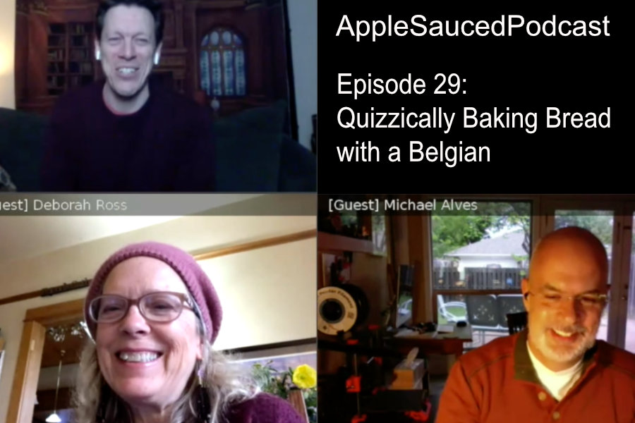 29: Quizzically Baking Bread with a Belgian